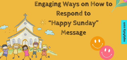 How to Respond to Happy Sunday Message