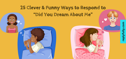 Respond to Did You Dream About Me